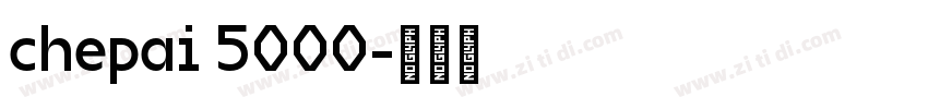 chepai 5000字体转换
